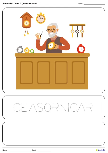 Fișă Sunetul și litera C ( ceasornicar)
