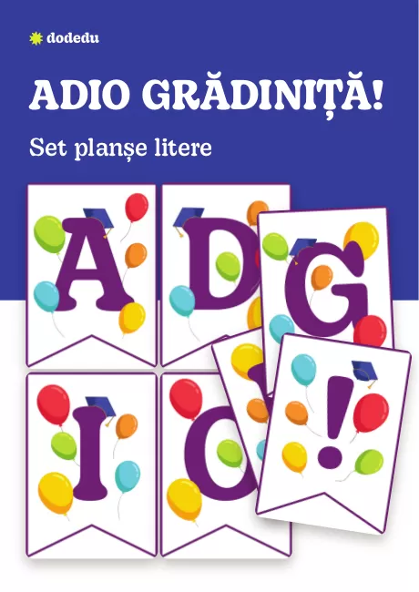 Set litere- Adio grădiniță