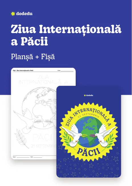 Ziua Internațională a păcii_Set Fișă + Planșă