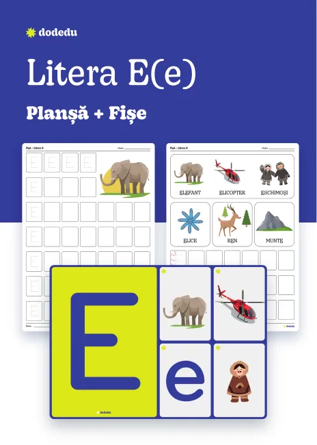 Litera E(e) - Set Planșă+Fișe