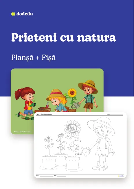 Prieteni cu natura - Set Planșă + Fișă