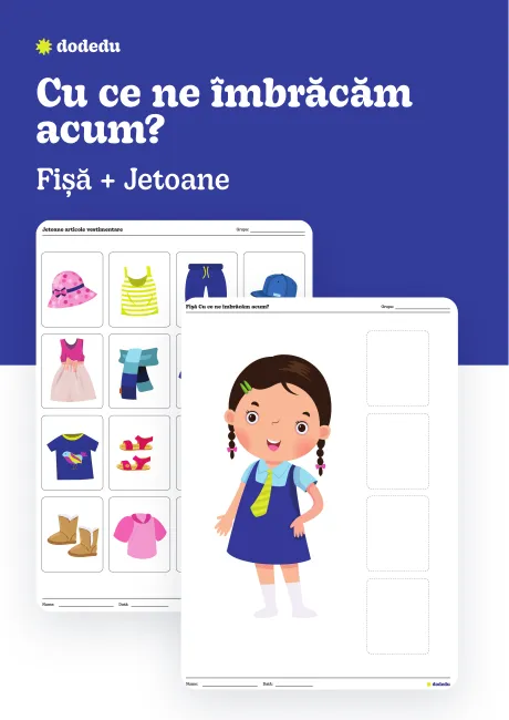 Cu ce ne îmbrăcăm acum? - Set Fișă+Jetoane