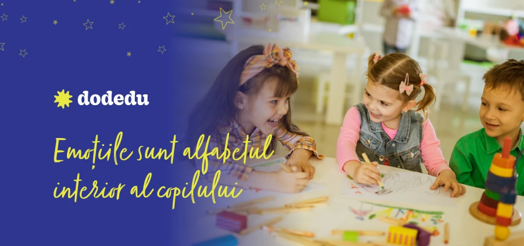 Emoțiile în grădiniță – cum susține Dodedu dezvoltarea socio-emoțională a copilului