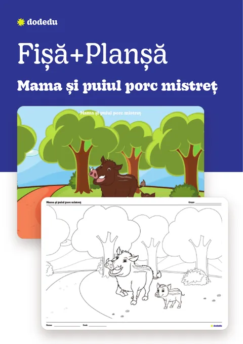 Mama și puiul porc mistreț - Set Planșă+Fișă