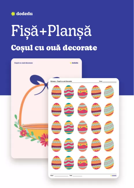 Coșul cu ouă decorate - Set Fișă+Planșă