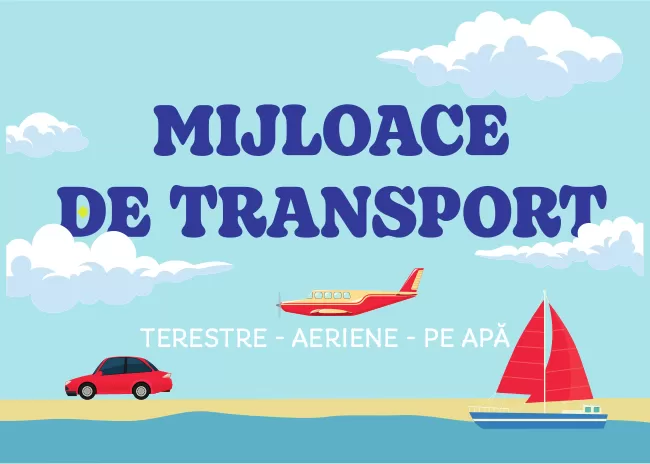 Planșă - Mijloace de transport