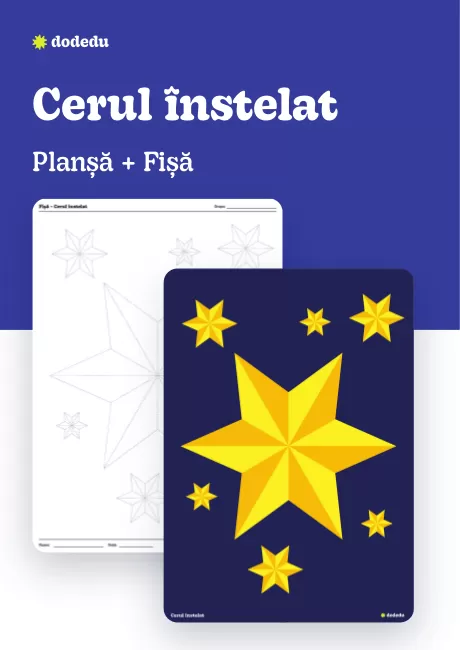 Cerul înstelat - Set Planșă + Fișă