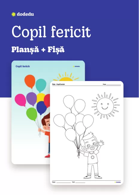 Copil fericit - Set Planșă+Fișă
