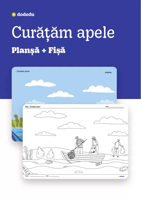 Curățăm apele - Set Planșă+Fișă